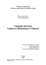 Referāts 'Ceļojuma maršruts Valmiera - Lillehammere - Valmiera', 1.