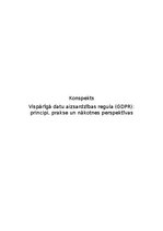 Konspekts 'Vispārīgā datu aizsardzības regula (GDPR): principi, prakse un nākotnes perspekt', 1.