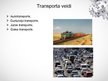 Prezentācija 'Transportlīdzekļu izveides vēsturiskā attīstība un tās ietekme uz sabiedrību', 6.