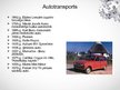 Prezentācija 'Transportlīdzekļu izveides vēsturiskā attīstība un tās ietekme uz sabiedrību', 7.