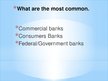 Prezentācija 'Types of Banks', 3.