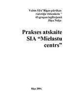 Prakses atskaite 'Ēdināšanas uzņēmums SIA "Mielastu centrs"', 1.
