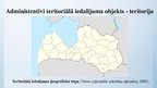 Prezentācija 'Pašvaldību teritoriālā reforma Latvijā', 3.