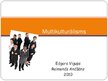 Prezentācija 'Multikulturālisms', 1.