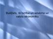 Prezentācija 'Budžets, tā būtība un ietekme uz valsts ekonomiku', 1.
