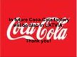 Prezentācija 'The Coca - Cola Company', 16.
