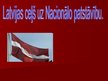 Prezentācija 'Latvijas ceļš uz nacionālo patstāvību', 1.