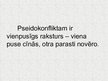 Prezentācija 'Pseidokonflikts', 3.