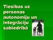 Prezentācija 'Psihoneiroloģiskās slimnīcas un to pacientu cilvēktiesības', 12.