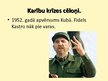 Prezentācija 'Karību krīze', 2.