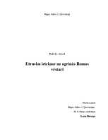 Referāts 'Etrusku ietekme uz agrīnās Romas vēsturi', 1.