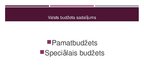 Prezentācija 'Galvenās administratīvā budžeta plānošanas un kontroles problēmas valsts pārvald', 3.