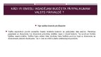 Prezentācija 'Galvenās administratīvā budžeta plānošanas un kontroles problēmas valsts pārvald', 16.