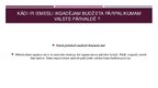 Prezentācija 'Galvenās administratīvā budžeta plānošanas un kontroles problēmas valsts pārvald', 18.