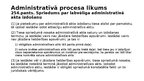 Prezentācija 'Rīcības brīvība, samērīgums un nenoteiktais tiesību jēdziens', 6.