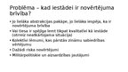 Prezentācija 'Rīcības brīvība, samērīgums un nenoteiktais tiesību jēdziens', 10.