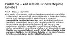 Prezentācija 'Rīcības brīvība, samērīgums un nenoteiktais tiesību jēdziens', 12.
