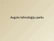 Prezentācija 'Augsto tehnoloģiju parki', 1.