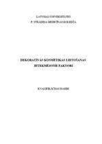 Referāts 'Dekoratīvās kosmētikas lietošanas ietekmējošie faktori', 2.