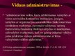 Prezentācija 'Viešojo administravimo pagrindai', 8.
