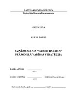 Referāts 'Стратегия управления персоналом в компании "Grand Baltics"', 1.