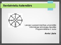 Prezentācija 'Senlatviešu kalendārs', 1.