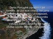Prezentācija 'Verbālā un neverbālā saziņa Portugālē', 7.