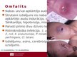 Prezentācija 'Lokālas infekcijas neonatālā periodā', 6.