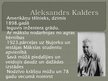 Prezentācija 'Aleksandrs Kalders', 1.