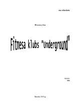 Biznesa plāns 'Fitnesa klubs "Underground"', 1.