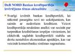 Prezentācija 'AS DnB NORD Bankas kredītportfeļa izvērtējums tēmas aktualitāte', 2.