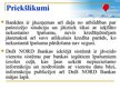 Prezentācija 'AS DnB NORD Bankas kredītportfeļa izvērtējums tēmas aktualitāte', 18.