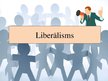 Prezentācija 'Liberālisms', 1.