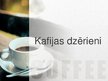 Prezentācija 'Kafija', 22.