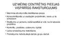 Prezentācija 'Uz mērķi centrētā pieeja', 3.