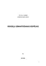 Konspekts 'Vekseļu izmantošanas iespējas', 1.