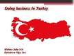 Prezentācija 'Doing Business in Turkey', 1.
