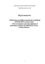 Diplomdarbs 'Mārketinga stratēģiju pamatojumi un pētījumi a/s "BigBank" Latvijas tirgū', 1.