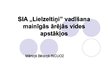 Referāts 'SIA "Lielzeltiņi" vadīšana mainīgas ārējās vides apstākļos', 39.