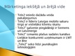 Prezentācija 'Uzņēmuma "Tele2" mārketinga vides un stratēģijas analīze un darbības plānošana', 4.