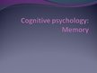 Prezentācija 'Cognitive Psychology', 1.