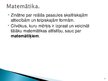 Prezentācija 'Matemātiskie atklājumi, kas veicinājuši dabaszinātnes attīstību', 2.