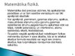 Prezentācija 'Matemātiskie atklājumi, kas veicinājuši dabaszinātnes attīstību', 16.
