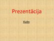 Prezentācija 'Kubs', 1.