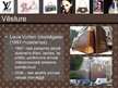 Prezentācija 'Zīmola "Louis Vuitton" analīze', 4.
