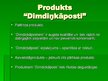 Prezentācija 'Tirgus izpēte SIA "Dimdiņi" produktam "Dimdiņkāposti"', 3.