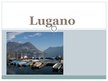 Prezentācija 'Lugano', 1.