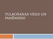 Prezentācija 'Tulkošanas veidi un paņēmieni', 1.