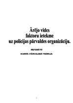 Referāts 'Ārējo vides faktoru ietekme uz policijas pārvaldes organizāciju', 1.
