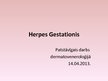 Prezentācija 'Herpes Gestationis', 1.